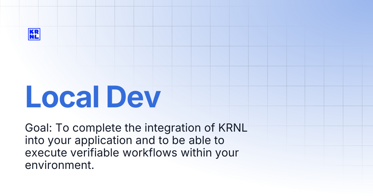 Local Dev | KRNL Docs